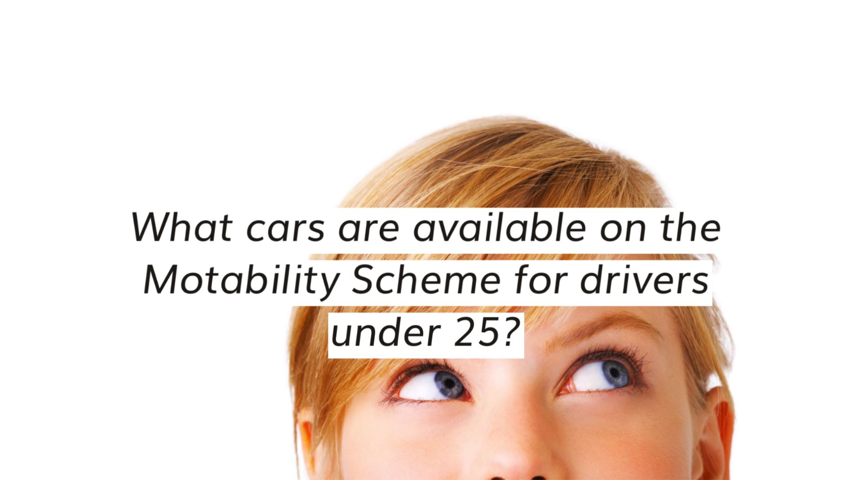 Motability for under 25's